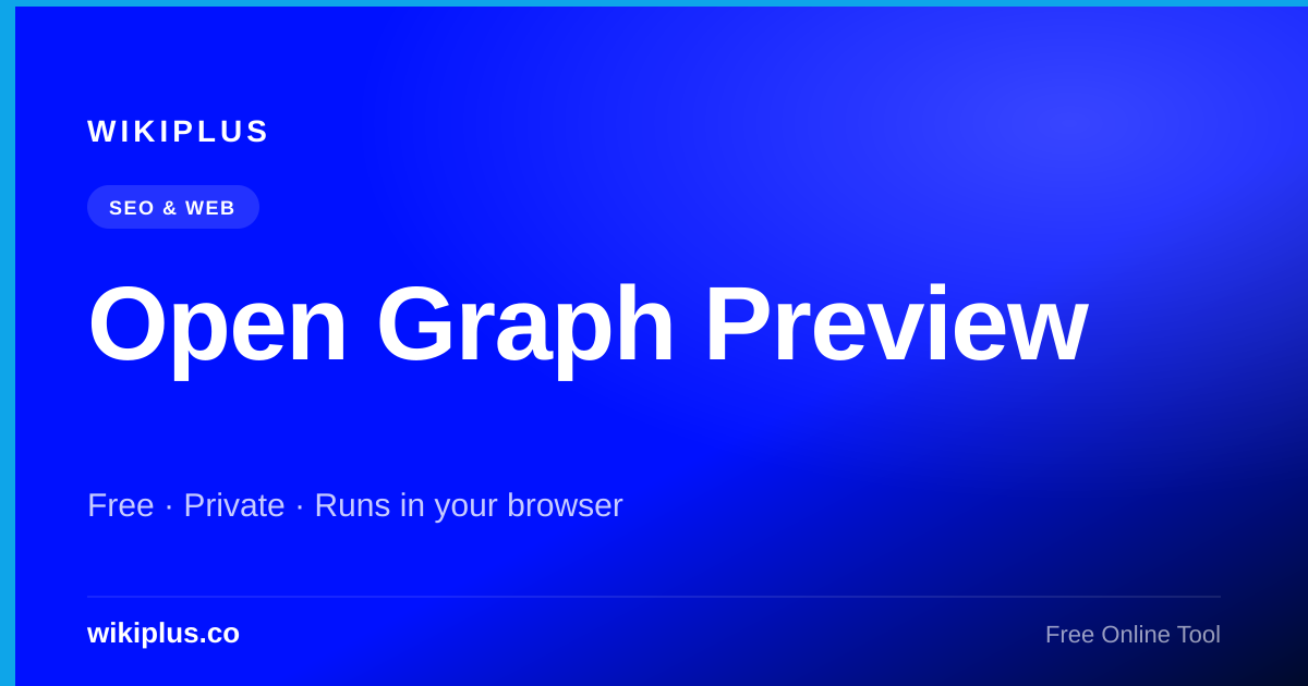 Open Graph Preview — Free Online Tool | WikiPlus